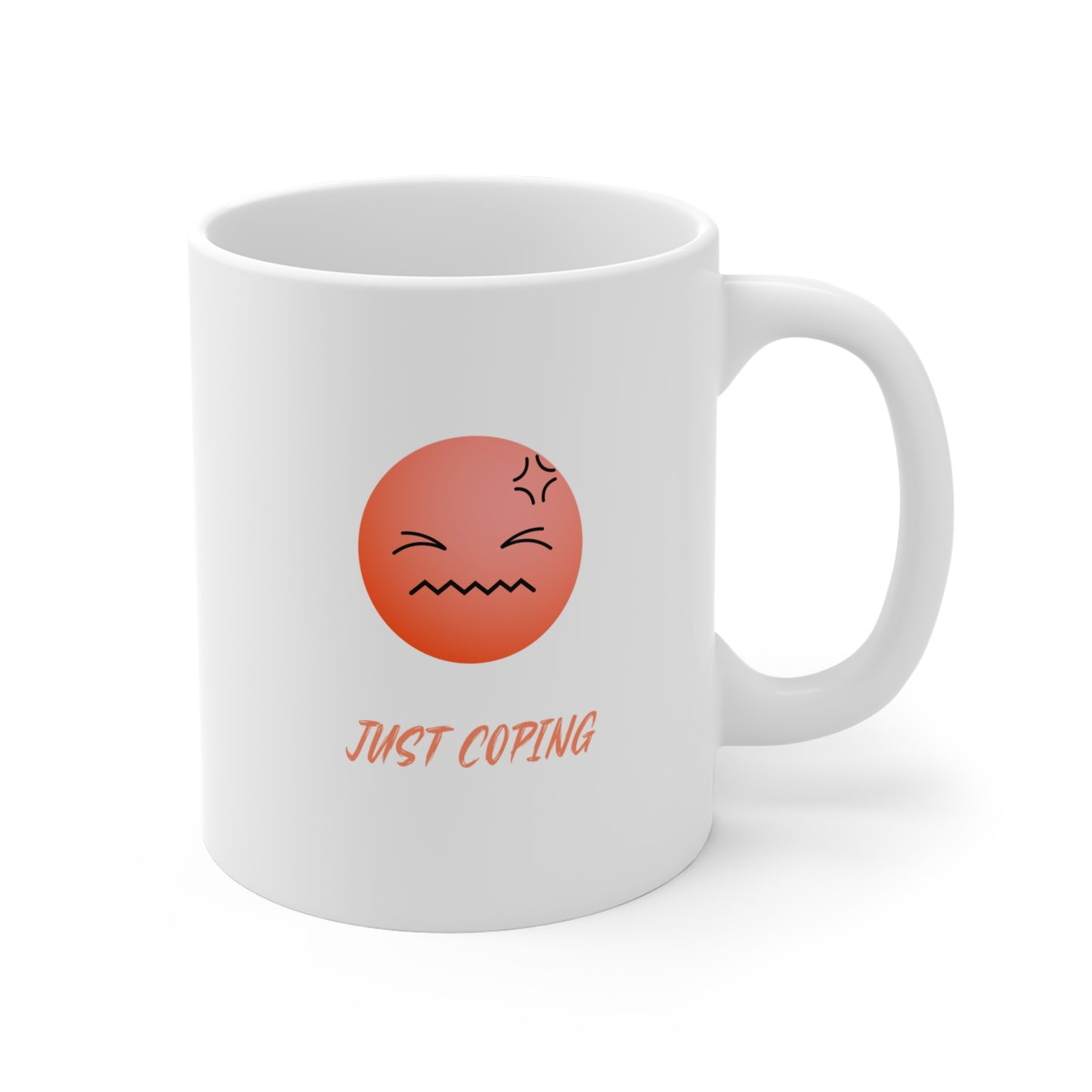 Coping Mood Mug - Just Coping Fun Coffee Cup