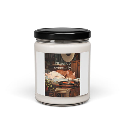 I'll get up eventually Scented Soy Candle, 9oz