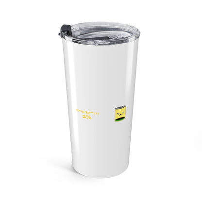 Social battery 2%... 20oz battery