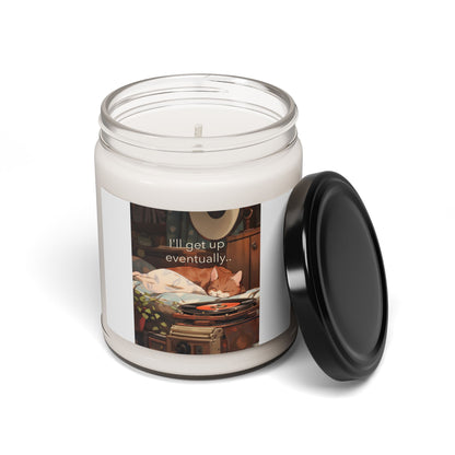I'll get up eventually Scented Soy Candle, 9oz