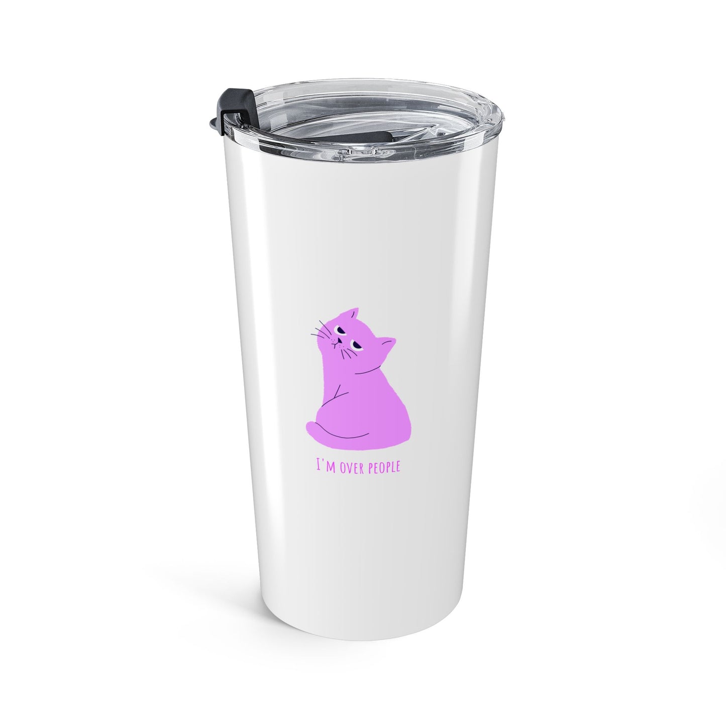 I'm over people 20oz tumbler