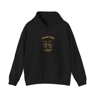 Too many feels Unisex Heavy Blend™ Hooded Sweatshirt