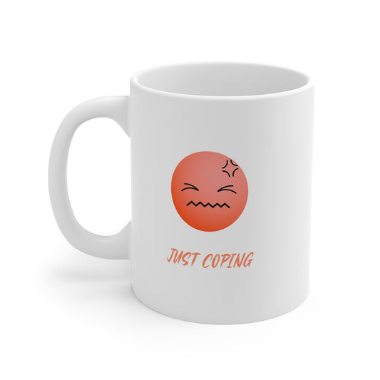 Coping Mood Mug - Just Coping Fun Coffee Cup